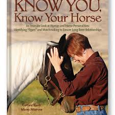 Know You, Know Your Horse