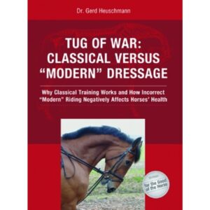Tug of War: Classical versus "Modern" Dressage
